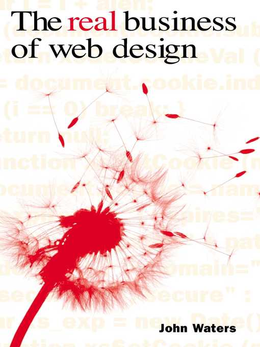 Title details for The Real Business of Web Design by John Waters - Available